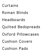 curtains, blinds, headboards, cushion covers